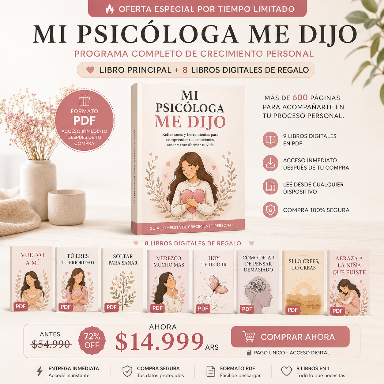 Mi psicóloga me dijo - Programa completo de crecimiento personal + 8 libros digitales de regalo