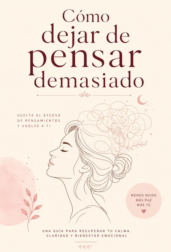 Portada del libro Cómo dejar de pensar demasiado